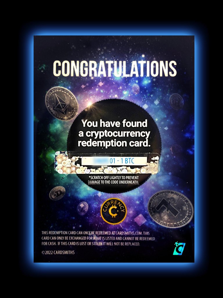 2022 Cardsmiths Currency Series 1 Bitcoin Redemption Card